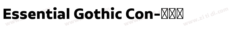 Essential Gothic Con字体转换